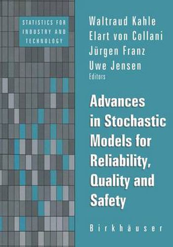 Cover image for Advances in Stochastic Models for Reliablity, Quality and Safety