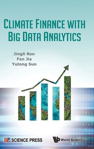 Cover image for Climate Finance With Big Data Analytics