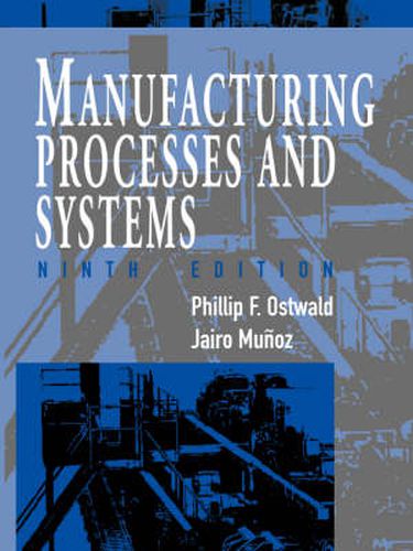 Cover image for Manufacturing Processes and Systems