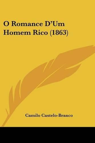Cover image for O Romance D'Um Homem Rico (1863)