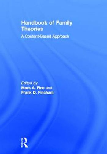 Cover image for Handbook of Family Theories: A Content-Based Approach