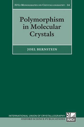 Cover image for Polymorphism in Molecular Crystals