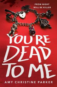 Cover image for You're Dead to Me