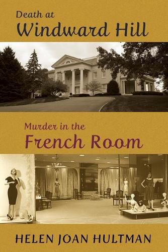 Death at Windward Hill / Murder in the French Room