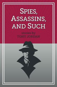 Cover image for Spies, Assassins, and Such