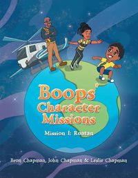 Cover image for Boops' Character Missions: Mission I: Roatan