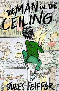 Cover image for The Man in the Ceiling