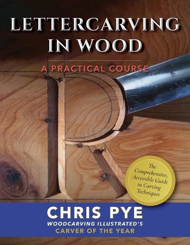 Cover image for Lettercarving in Wood: A Practical Course