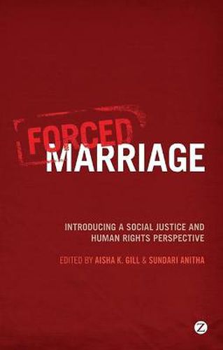 Cover image for Forced Marriage: Introducing a Social Justice and Human Rights Perspective