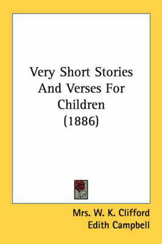 Cover image for Very Short Stories and Verses for Children (1886)
