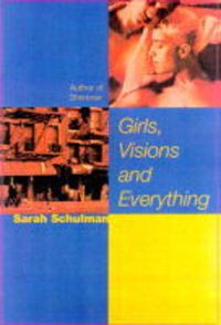 Cover image for Girls, Visions and Everything