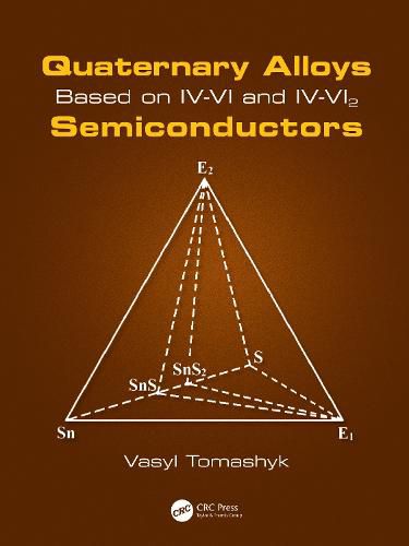 Cover image for Quaternary Alloys Based on IV-VI and IV-VI2 Semiconductors