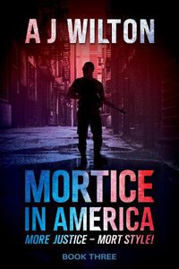 Cover image for Mortice in America