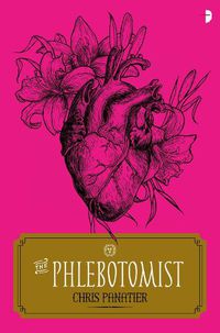 Cover image for The Phlebotomist