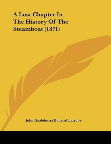 A Lost Chapter in the History of the Steamboat (1871)