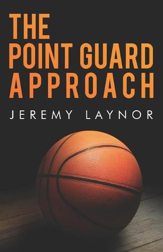 Cover image for The Point Guard Approach