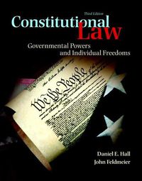 Cover image for Constitutional Law: Governmental Powers and Individual Freedoms