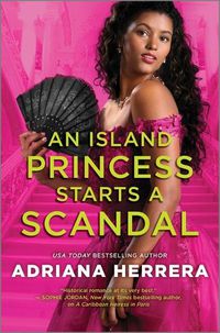 Cover image for An Island Princess Starts a Scandal