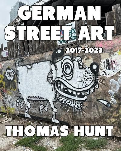 Cover image for German Street Art (2017-2023)