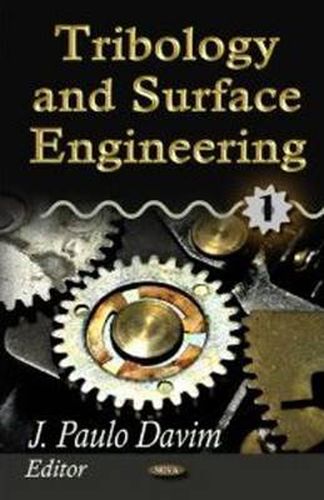 Cover image for Tribology & Surface Engineering: Volume 1