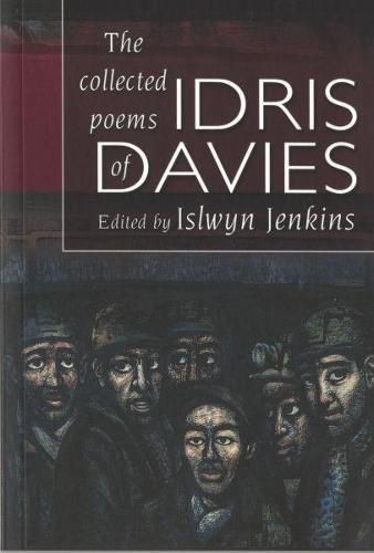 Cover image for Collected Poems of Idris Davies, The