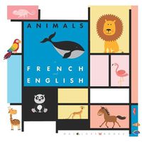 Cover image for Animals in French and English