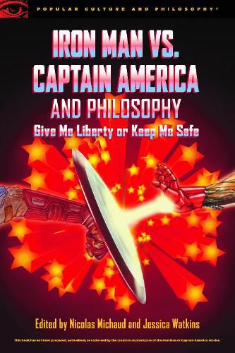 Cover image for Iron Man vs. Captain America and Philosophy