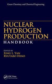 Cover image for Nuclear Hydrogen Production Handbook