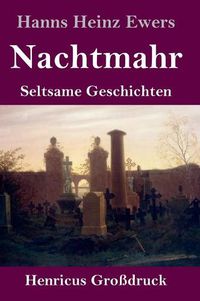 Cover image for Nachtmahr (Grossdruck): Seltsame Geschichten