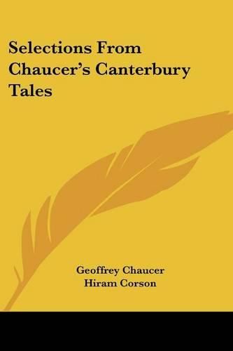 Selections from Chaucer's Canterbury Tales