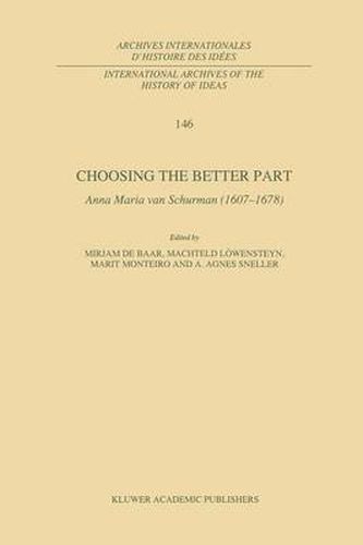 Choosing the Better Part: Anna Maria van Schurman (1607-1678)