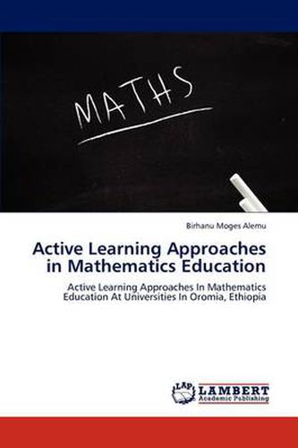 Cover image for Active Learning Approaches in Mathematics Education