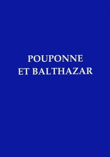 Cover image for Pouponne Et Balthazar