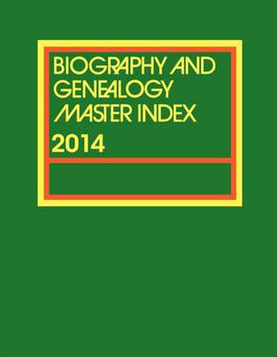 Cover image for Biography and Genealogy Master Index, 2013