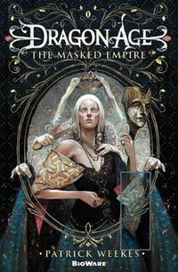 Cover image for Dragon Age: The Masked Empire