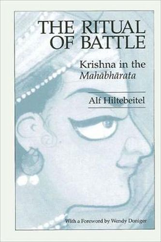 Cover image for The Ritual of Battle: Krishna in the Mahabharata