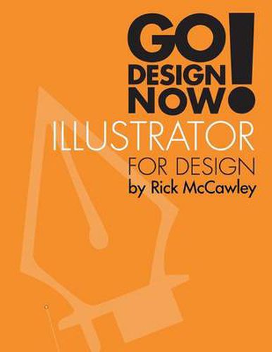 Cover image for Go Design Now! Illustrator for Design