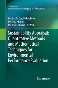 Cover image for Sustainability Appraisal: Quantitative Methods and Mathematical Techniques for Environmental Performance Evaluation