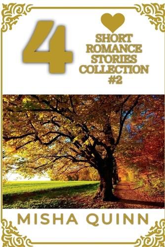 Cover image for 4 Short Romance Stories Collection #2