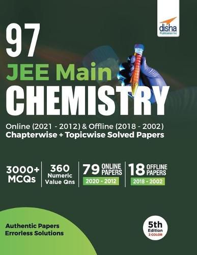 Cover image for 97 Jee Main Chemistry Online (2021 - 2012) & Offline (2018 - 2002) Chapterwise + Topicwise Solved Papers