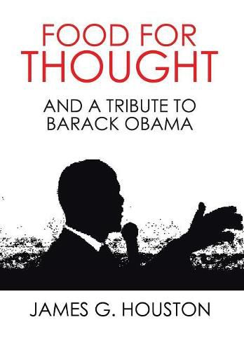 Cover image for Food for Thought: And a Tribute to Barack Obama