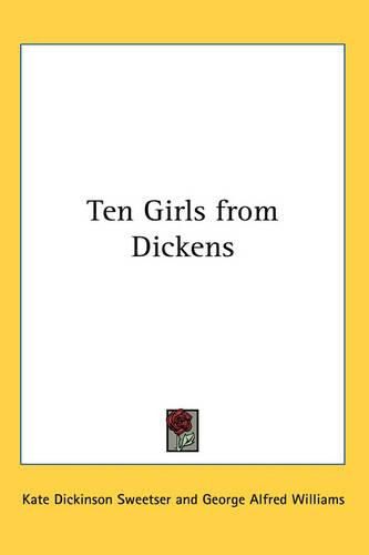 Cover image for Ten Girls from Dickens