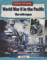 Cover image for World War II in the Pacific: War with Japan