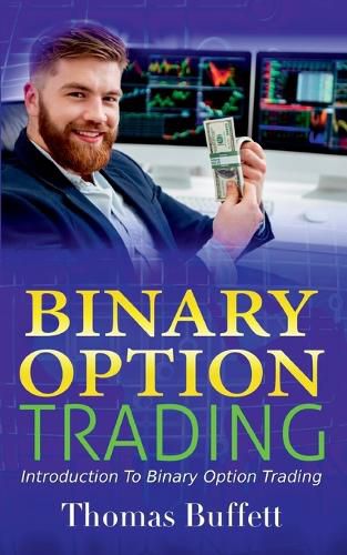 Cover image for Binary Option Trading: Introduction to Binary Option Trading