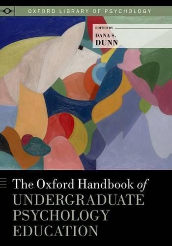 Cover image for The Oxford Handbook of Undergraduate Psychology Education