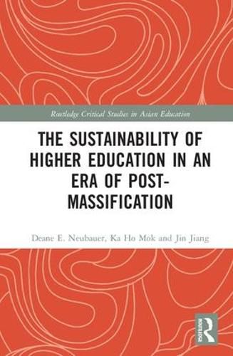 Cover image for The Sustainability of Higher Education in an Era of Post-Massification