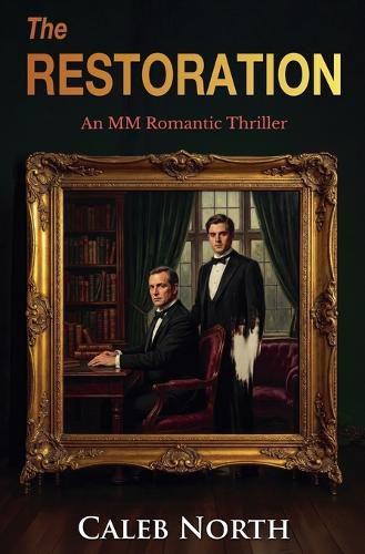 Cover image for The Restoration - An MM Romantic Thriller