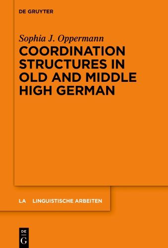 Cover image for Coordination Structures in Old and Middle High German