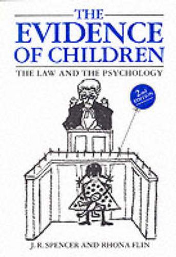 Cover image for The Evidence of Children: The Law and the Psychology