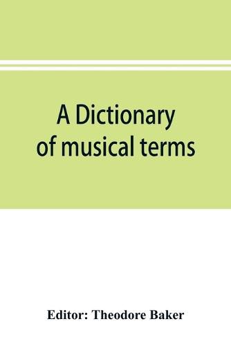 A dictionary of musical terms